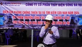  Thủy điện Sông Ba Hạ diễn tập ứng phó thiên tai, vận hành hồ chứa trong mùa mưa bão năm 2024